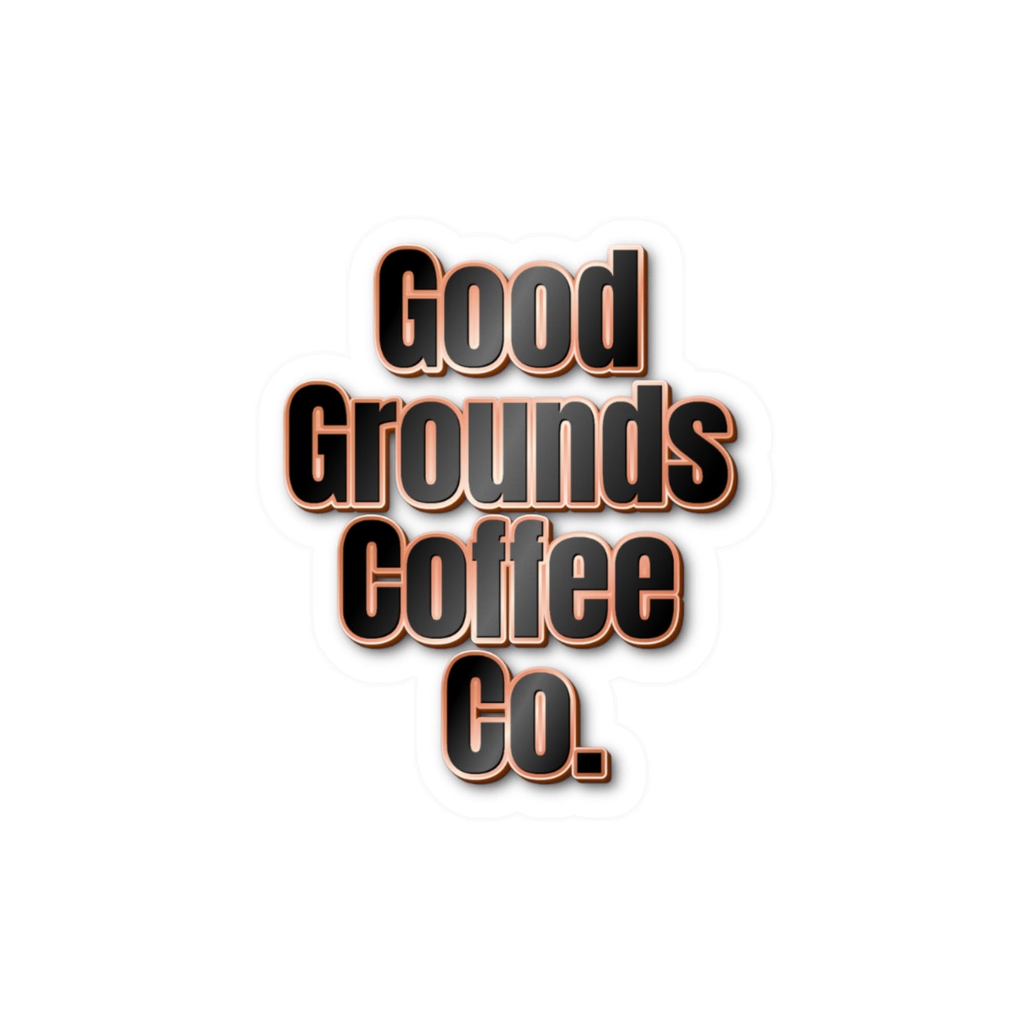 Kiss-Cut Vinyl Sticker: Good Grounds Coffee Co. (Coffee Brown)