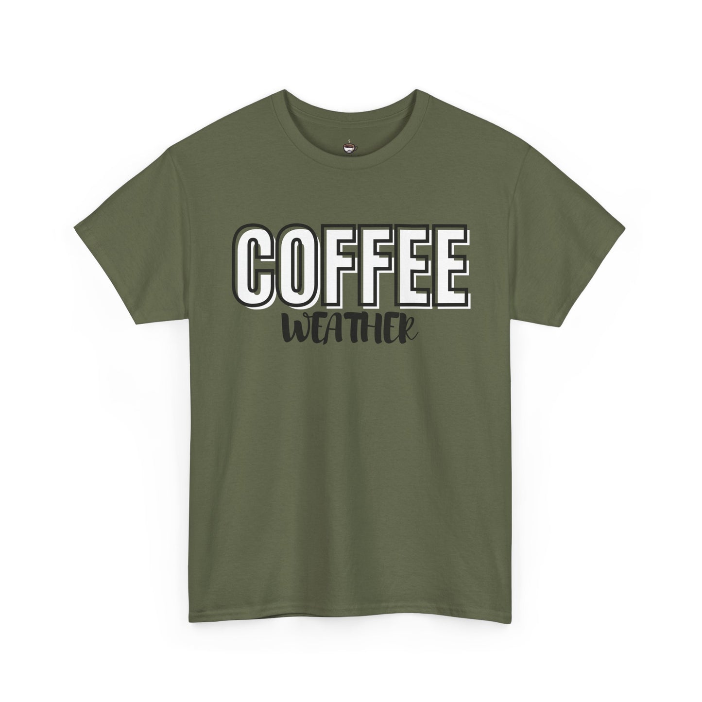 It's Always Coffee Weather T-Shirt